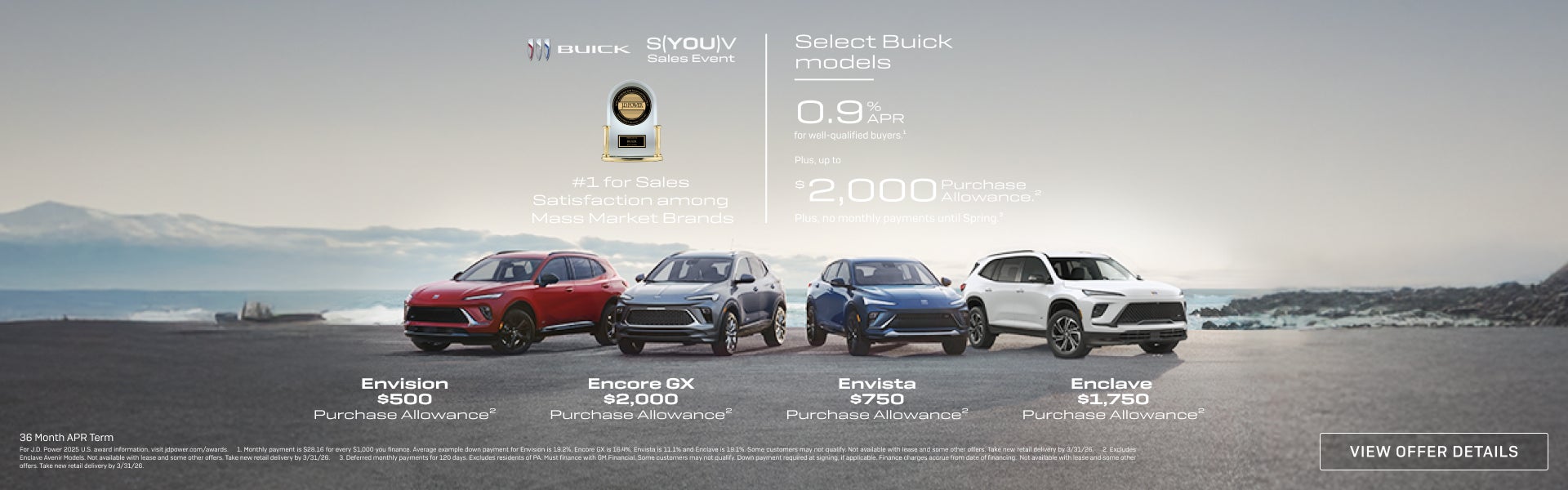 0.9% APR FOR 36 MONTHS
FOR WELL-QUALIFIED BUYERS.1

Plus, up to $2,000 PURCHASE ALLOWANCE.2

Plus...